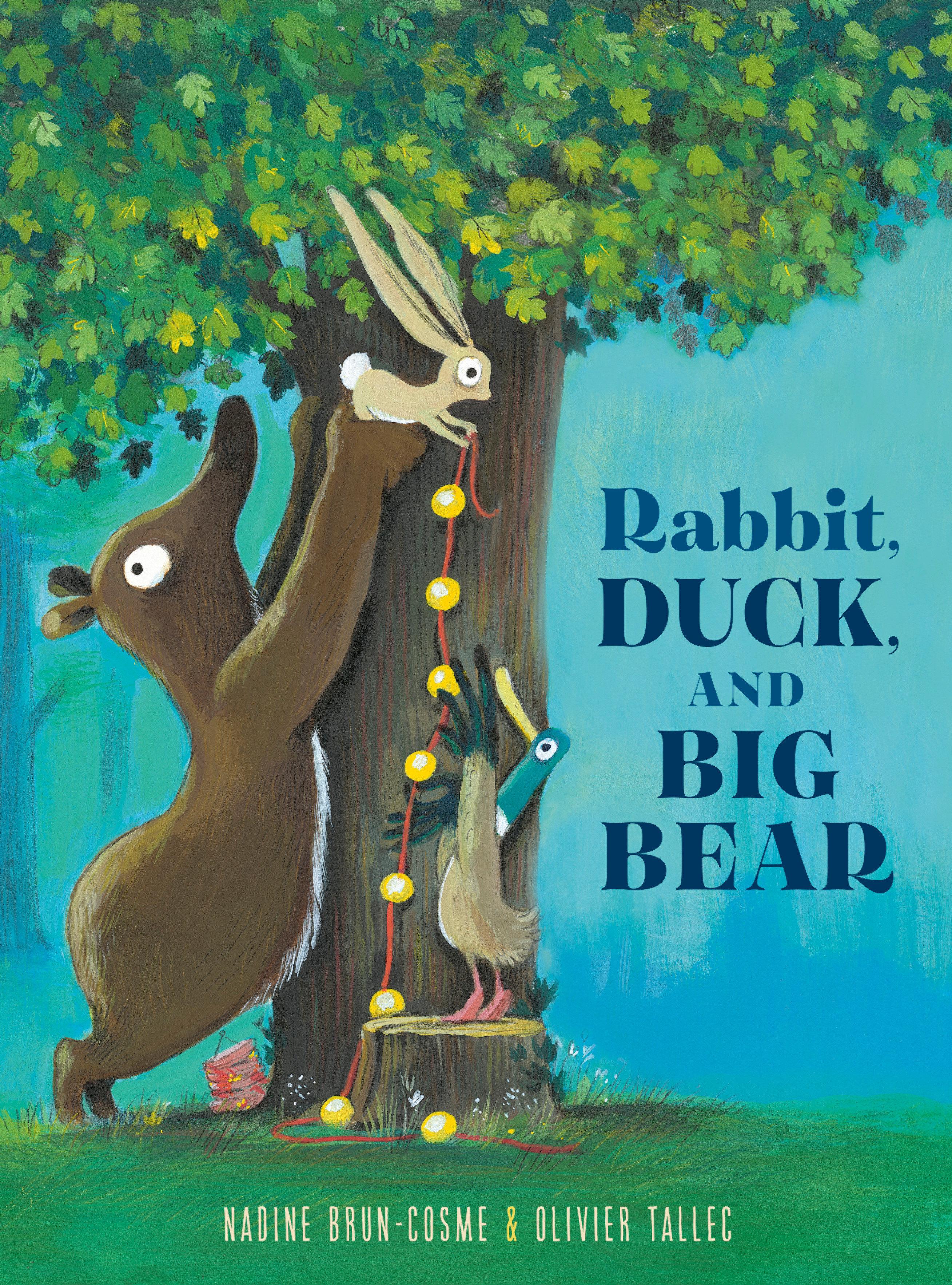 Vorderes Coverbild Rabbit, Duck, and Big Bear
