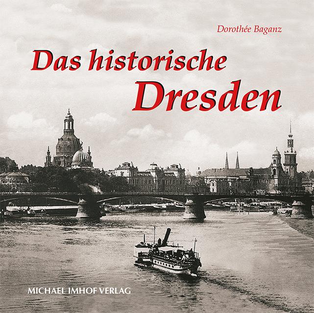 Vorderes Coverbild Das historische Dresden