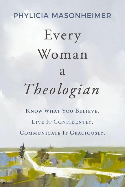 Vorderes Coverbild Every Woman a Theologian