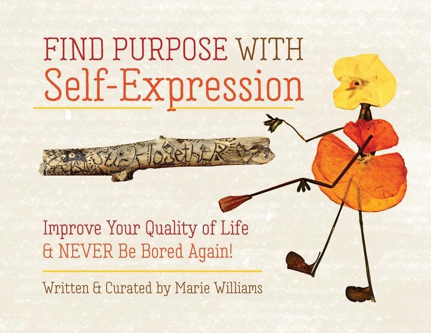 Vorderes Coverbild Find Purpose with Self-Expression
