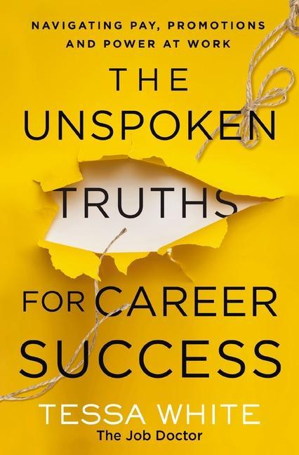 Vorderes Coverbild The Unspoken Truths for Career Success