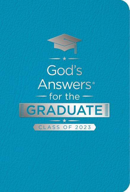 Vorderes Coverbild God's Answers for the Graduate: Class of 2023 - Teal NKJV