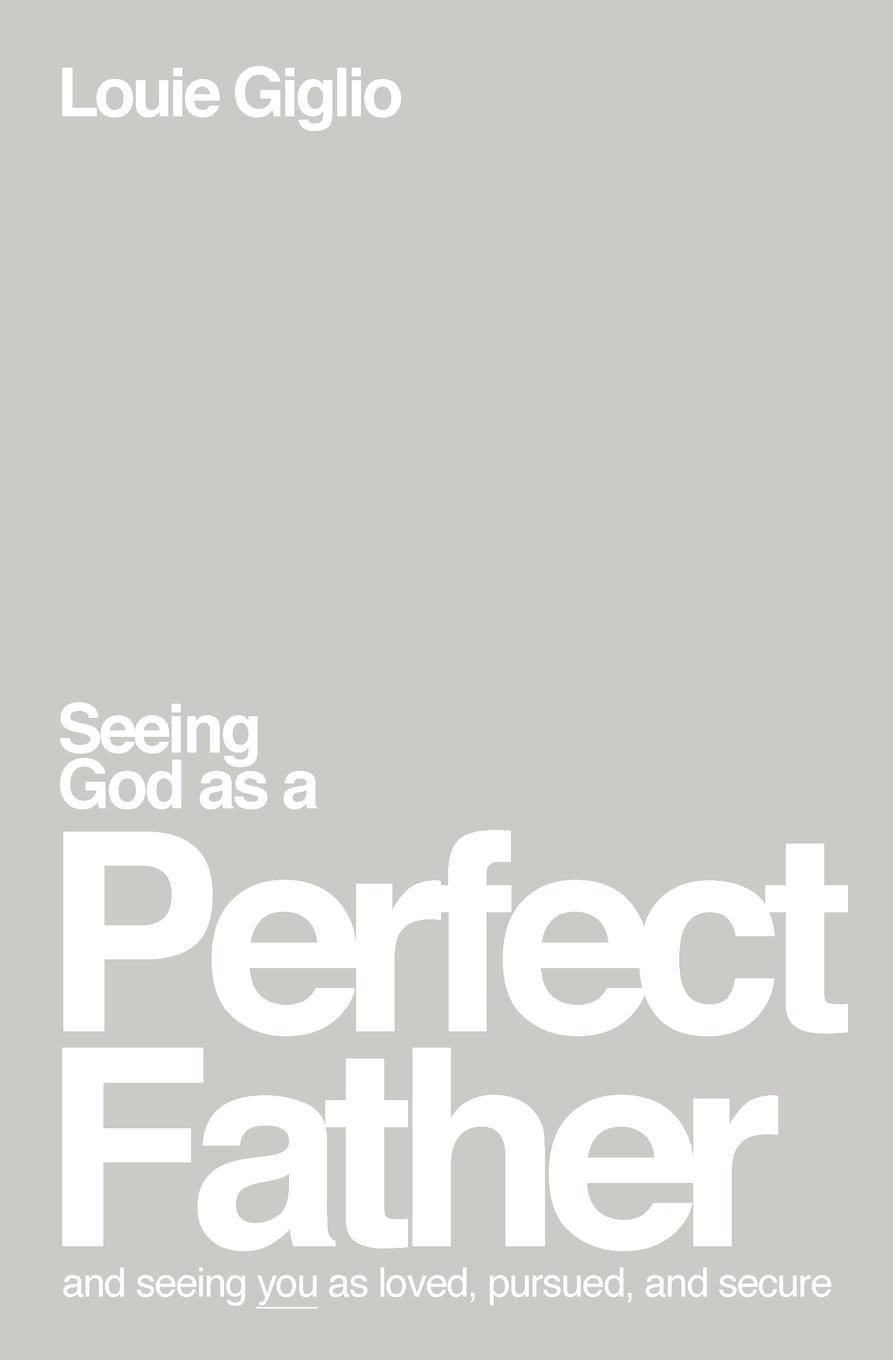 Vorderes Coverbild Seeing God as a Perfect Father