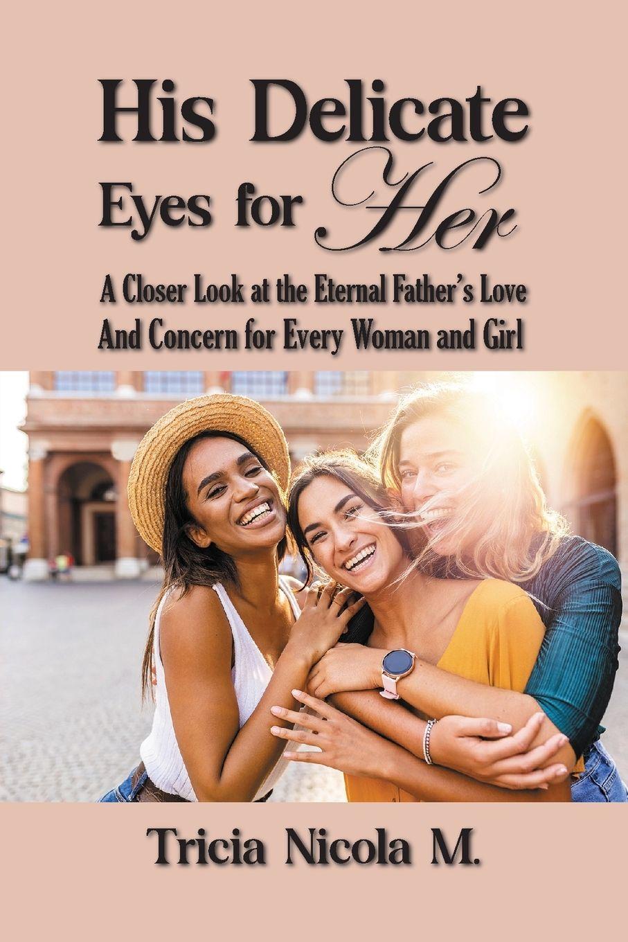 Vorderes Coverbild His Delicate Eyes for Her