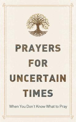 Vorderes Coverbild Prayers for Uncertain Times