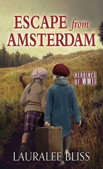 Vorderes Coverbild Escape from Amsterdam