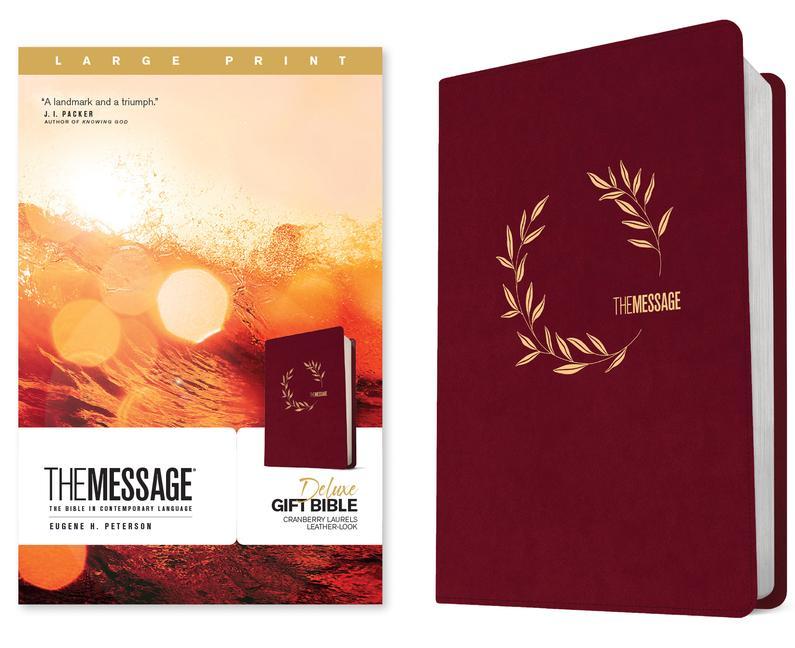 Vorderes Coverbild The Message Deluxe Gift Bible, Large Print (Leather-Look, Cranberry Laurels)
