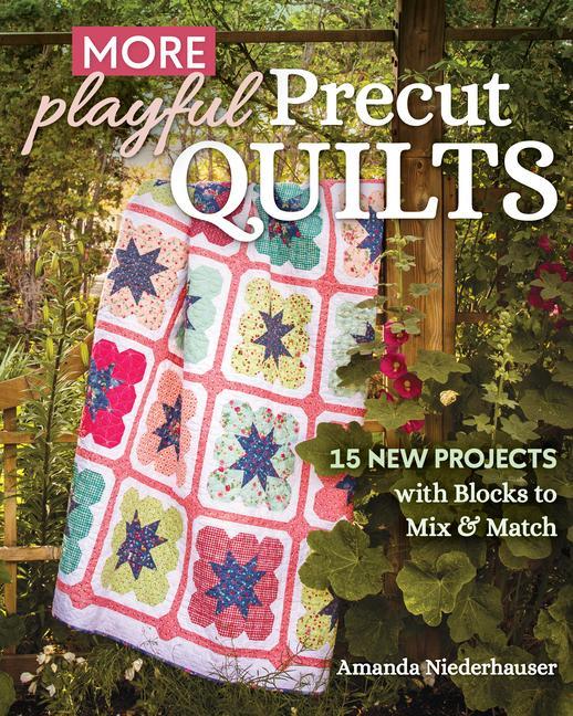 Vorderes Coverbild More Playful Precut Quilts