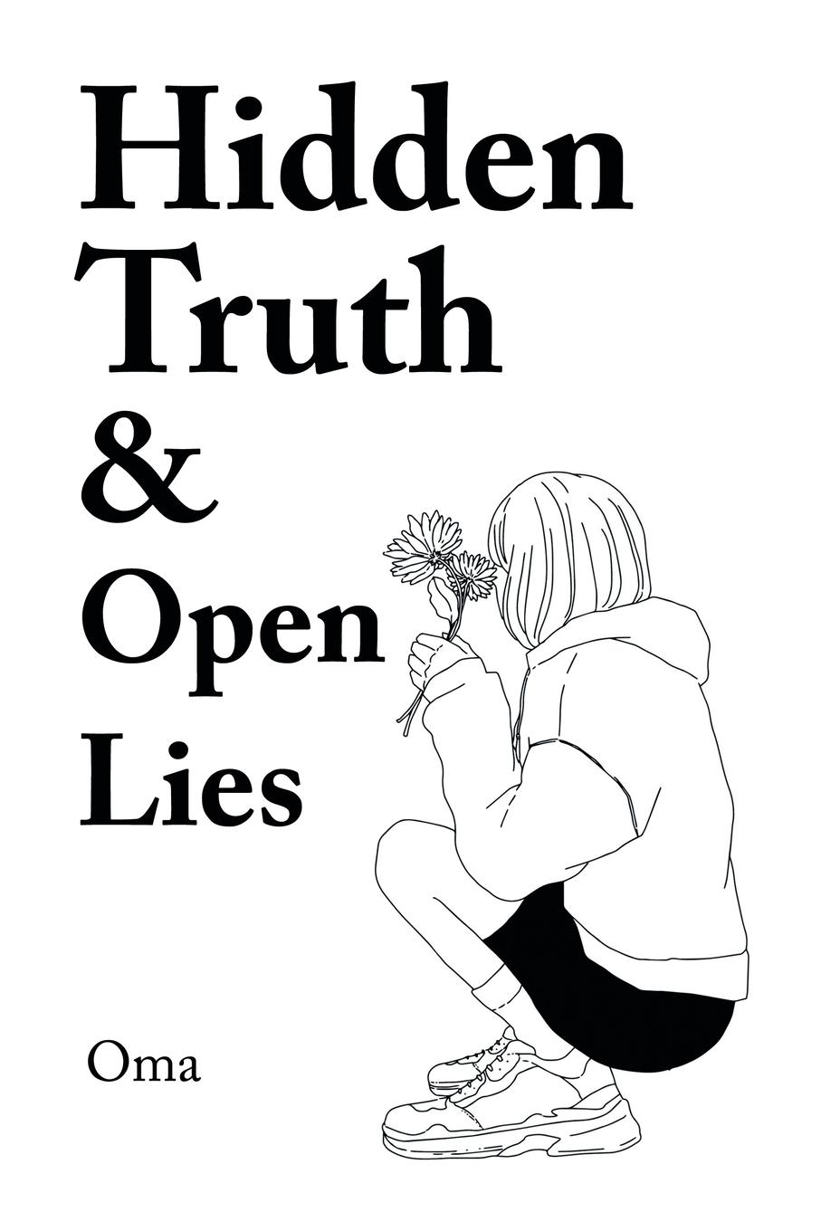Vorderes Coverbild Hidden Truth &  Open Lies