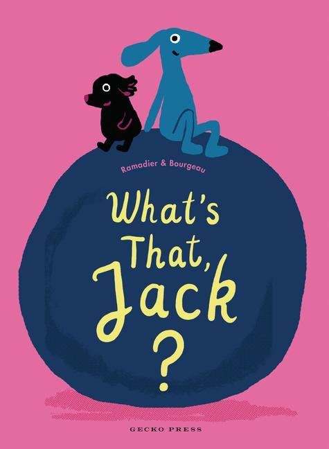 Vorderes Coverbild What's That, Jack?