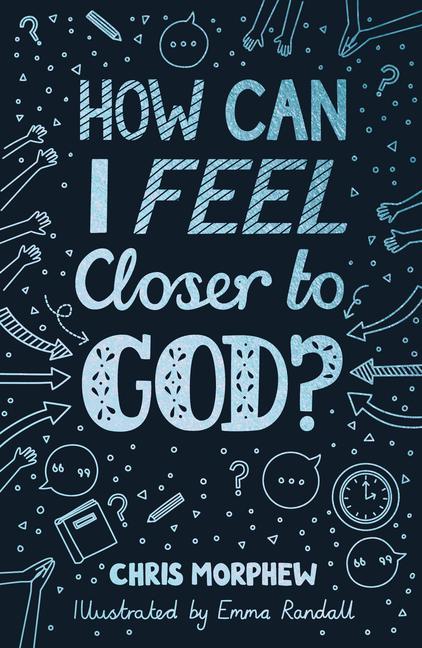 Vorderes Coverbild How Can I Feel Closer to God?