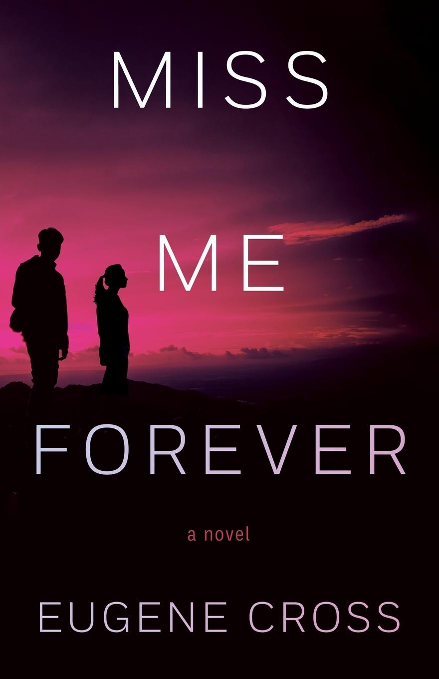 Vorderes Coverbild Miss Me Forever