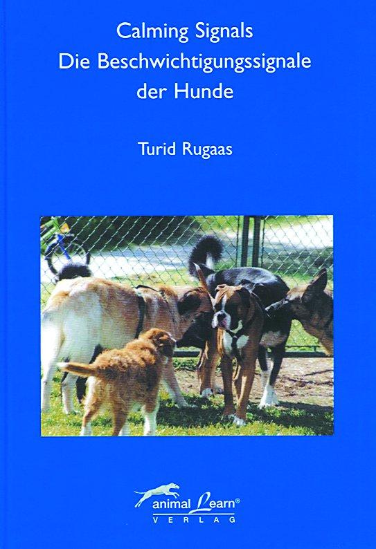 Vorderes Coverbild Calming Signals - Die Beschwichtigungssignale der Hunde