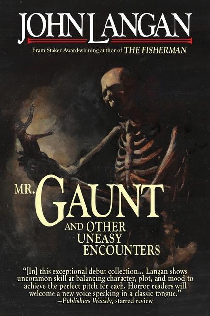 Vorderes Coverbild Mr. Gaunt and Other Uneasy Encounters