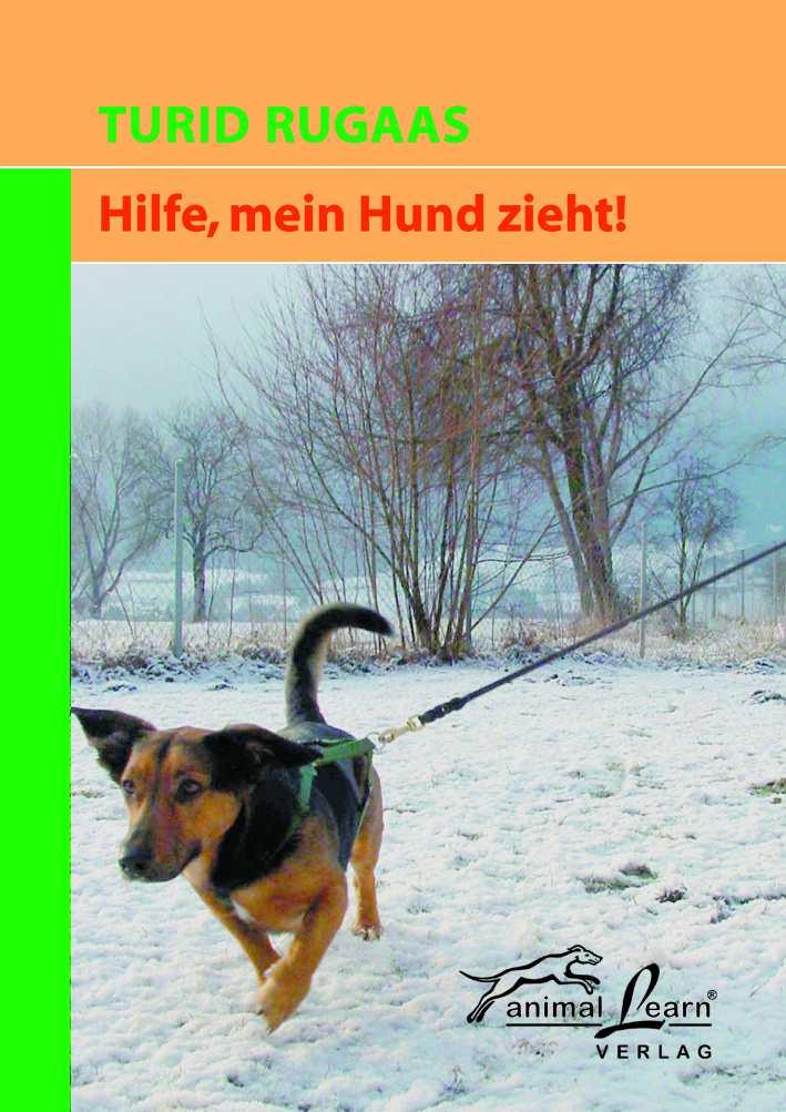 Vorderes Coverbild Hilfe, mein Hund zieht!
