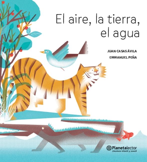 Vorderes Coverbild El Aire, La Tierra, El Agua (Poesía) / The Air, the Soil, the Water (Poems) - Bilingual Book
