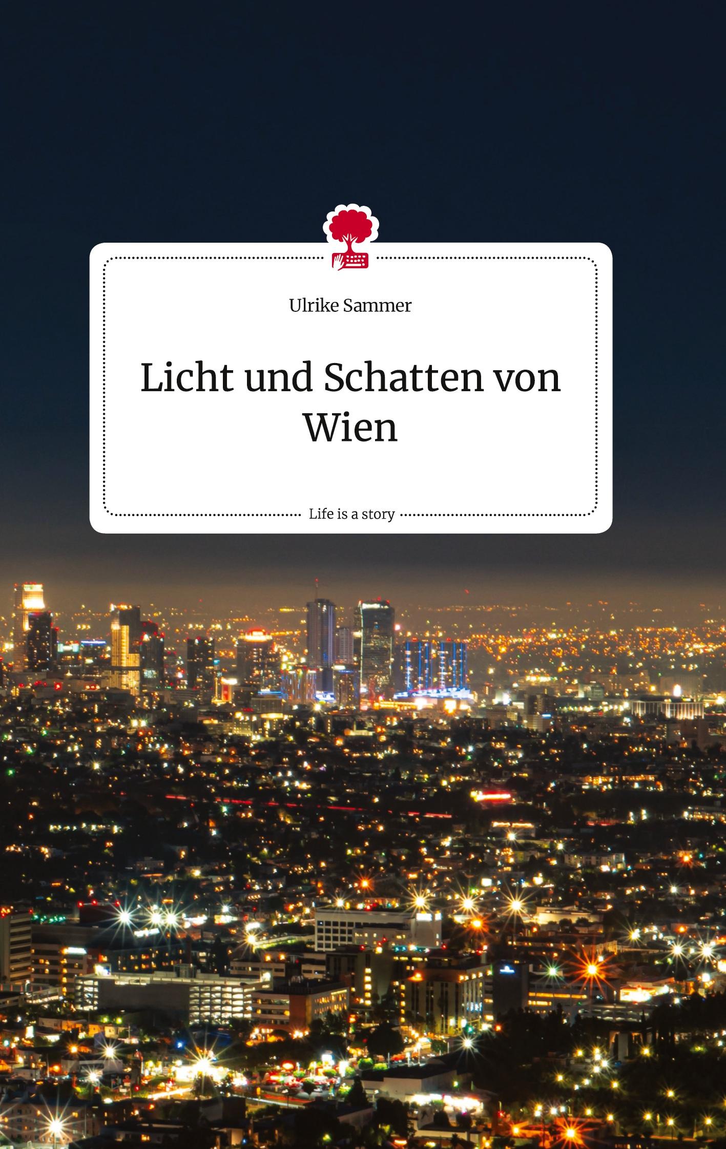 Vorderes Coverbild Licht und Schatten von Wien. Life is a Story - story.one