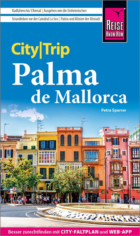 Vorderes Coverbild Reise Know-How CityTrip Palma de Mallorca