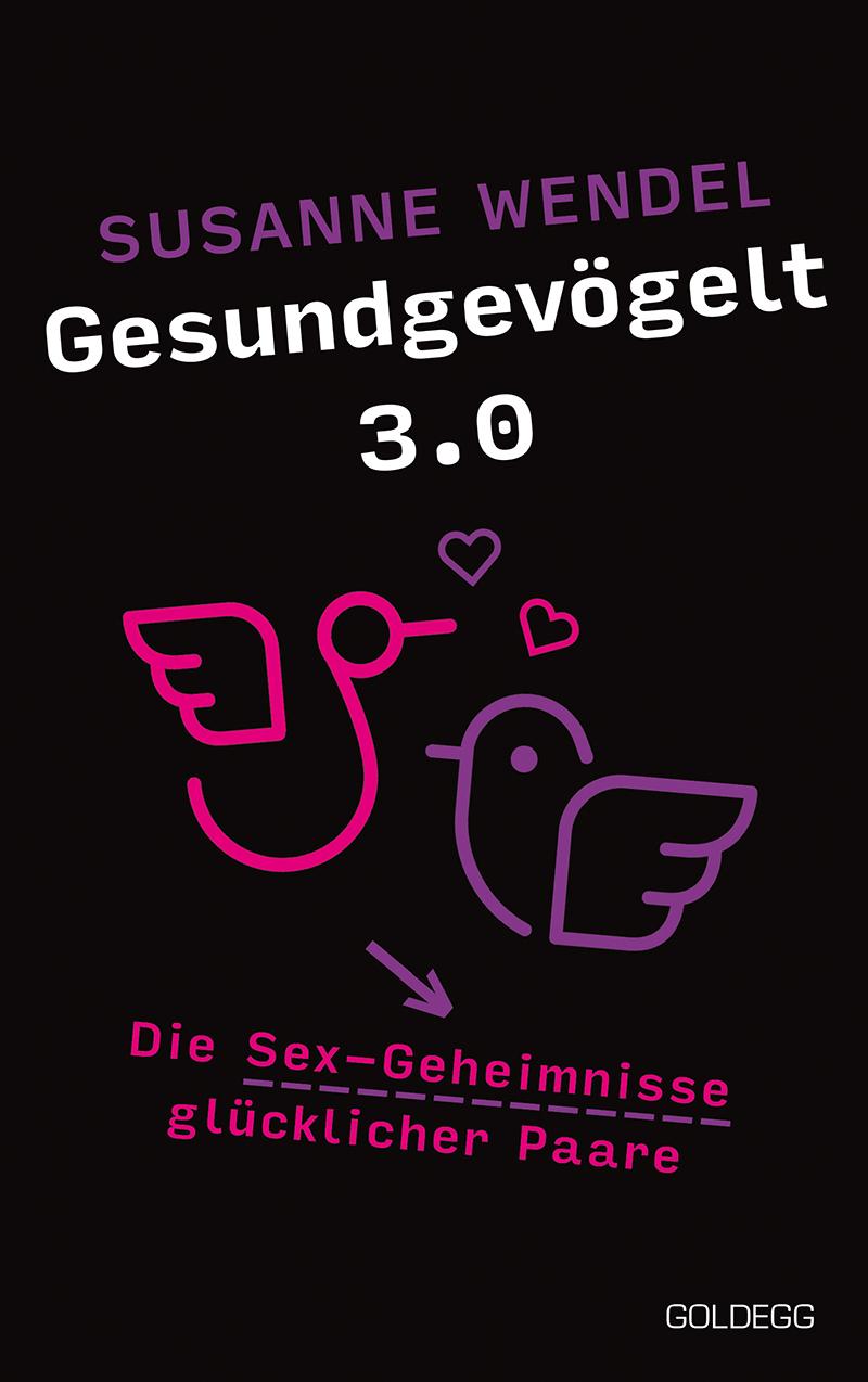 Vorderes Coverbild Gesundgevögelt 3.0