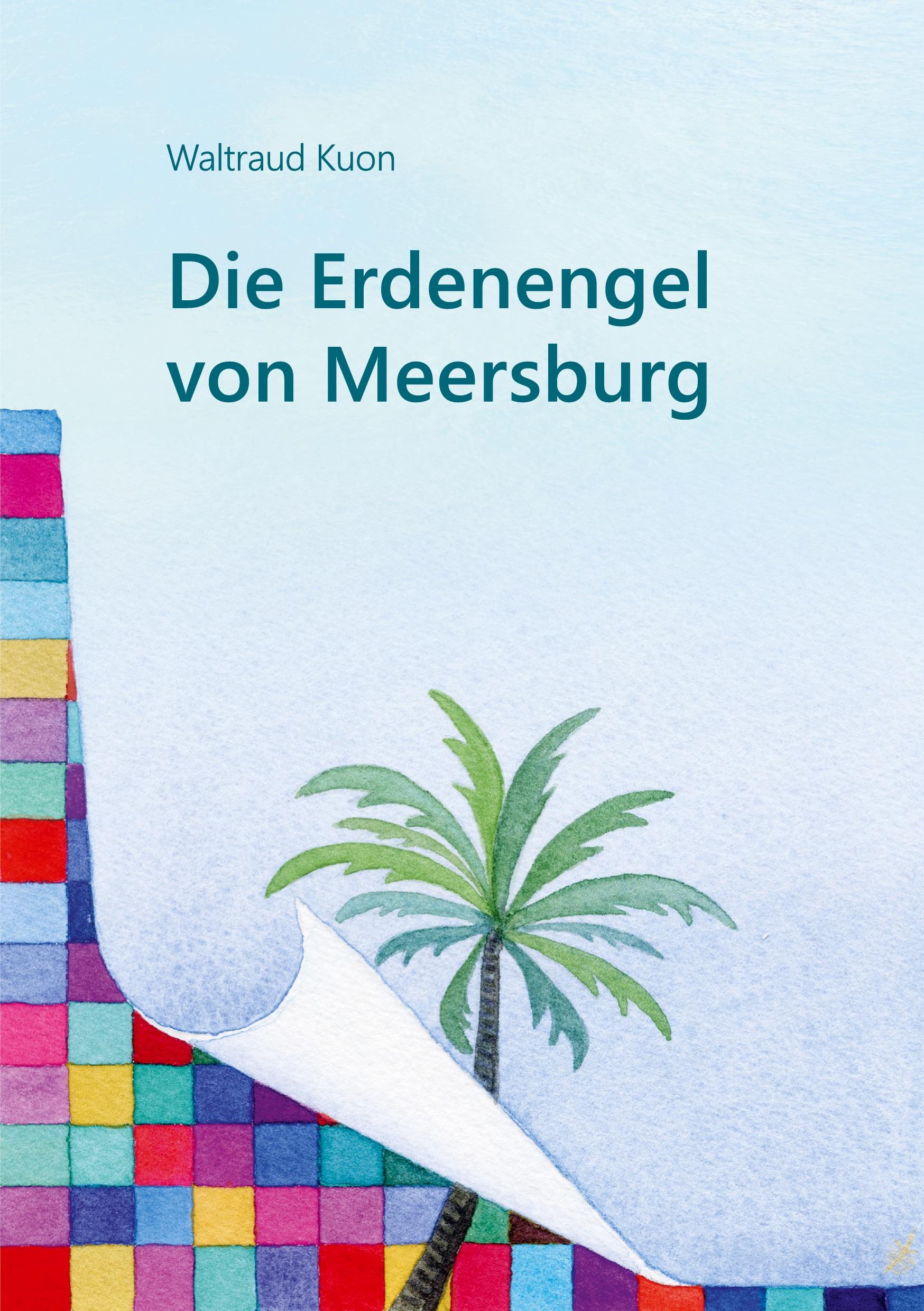 Vorderes Coverbild Die Erdenengel von Meersburg