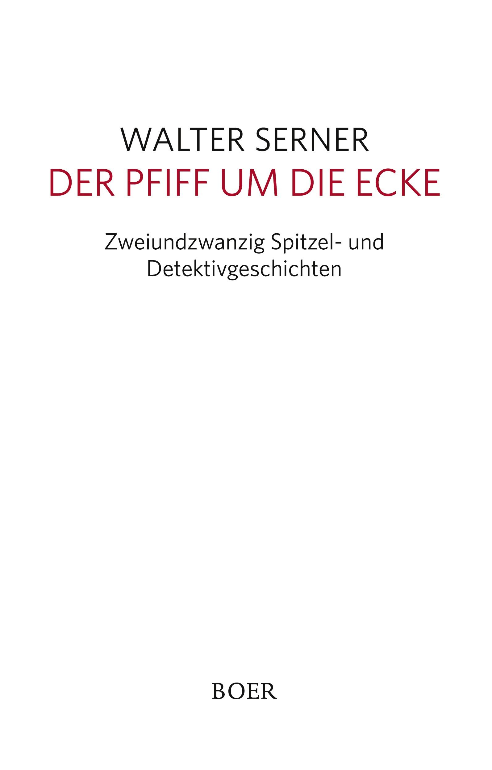 Vorderes Coverbild Der Pfiff um die Ecke