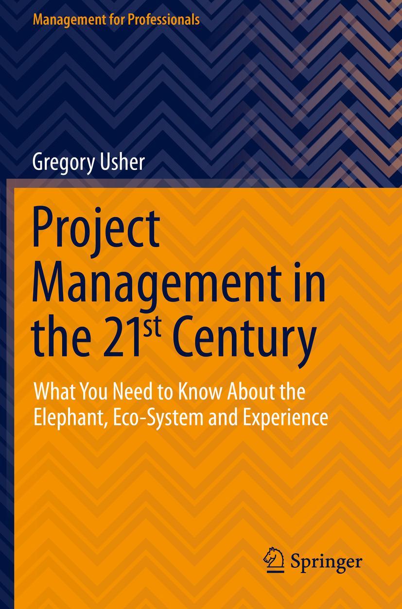Vorderes Coverbild Project Management in the 21st Century