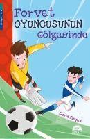 Vorderes Coverbild Forvet Oyuncusunun Gölgesinde