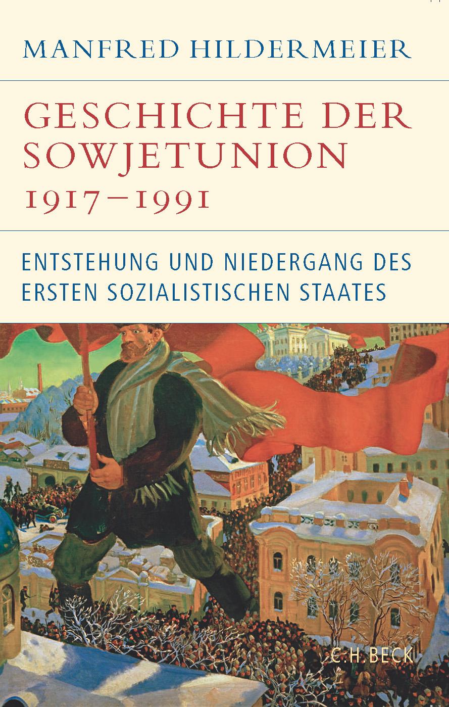 Vorderes Coverbild Geschichte der Sowjetunion 1917-1991