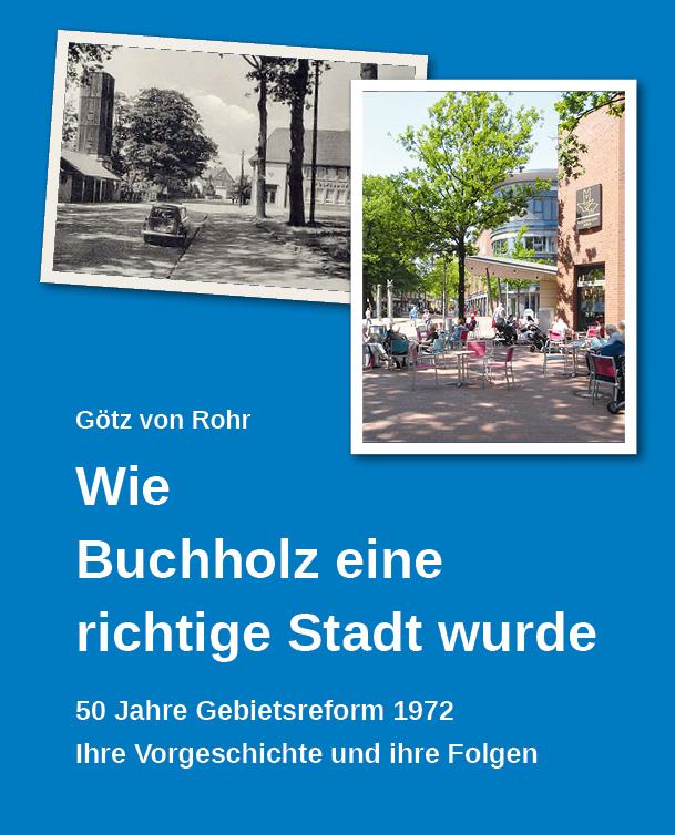 Vorderes Coverbild Wie Buchholz eine richtige Stadt wurde