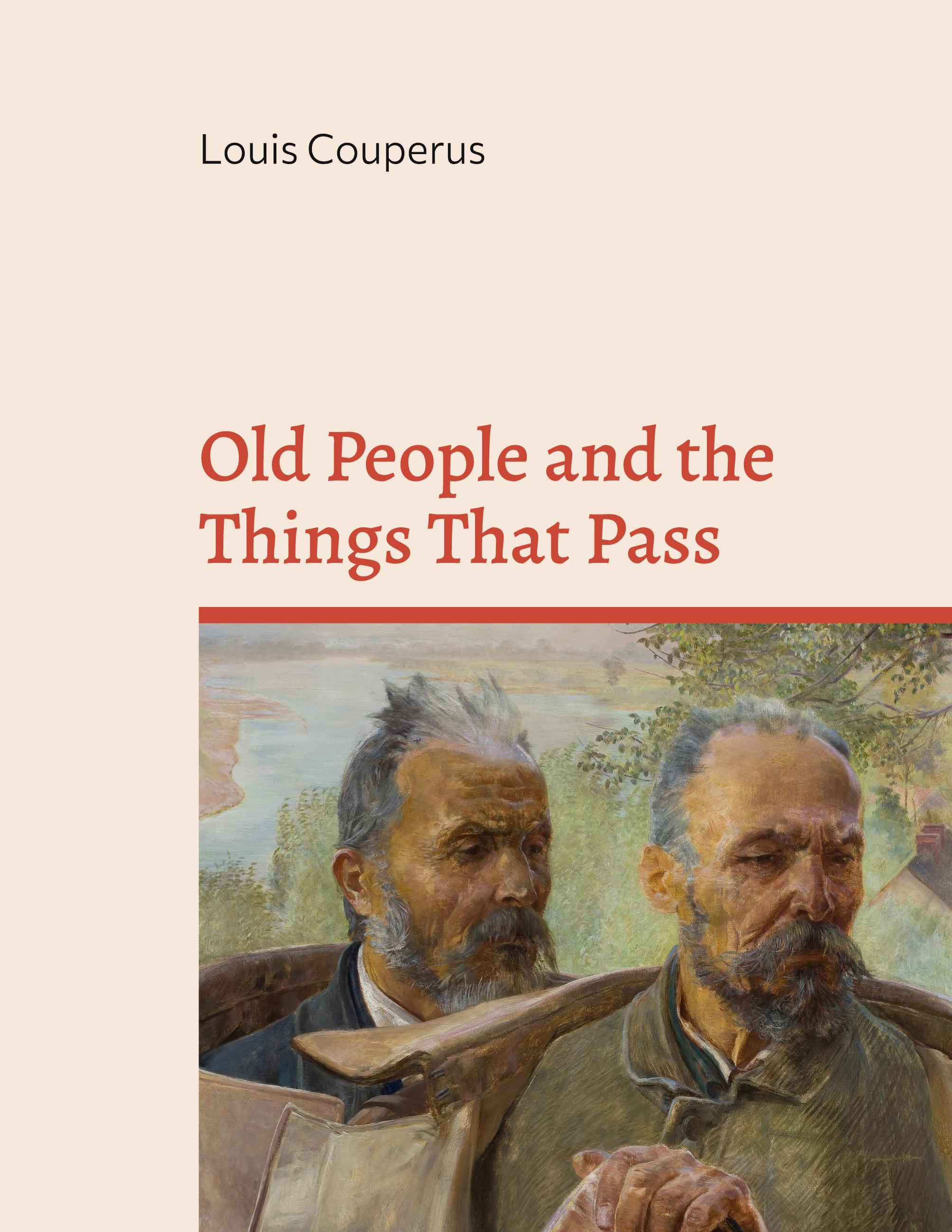 Vorderes Coverbild Old People and the Things That Pass