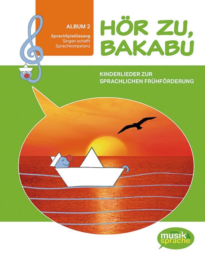 Vorderes Coverbild Hör zu, Bakabu - Album 2. Kinderbuch mit Audio-CD