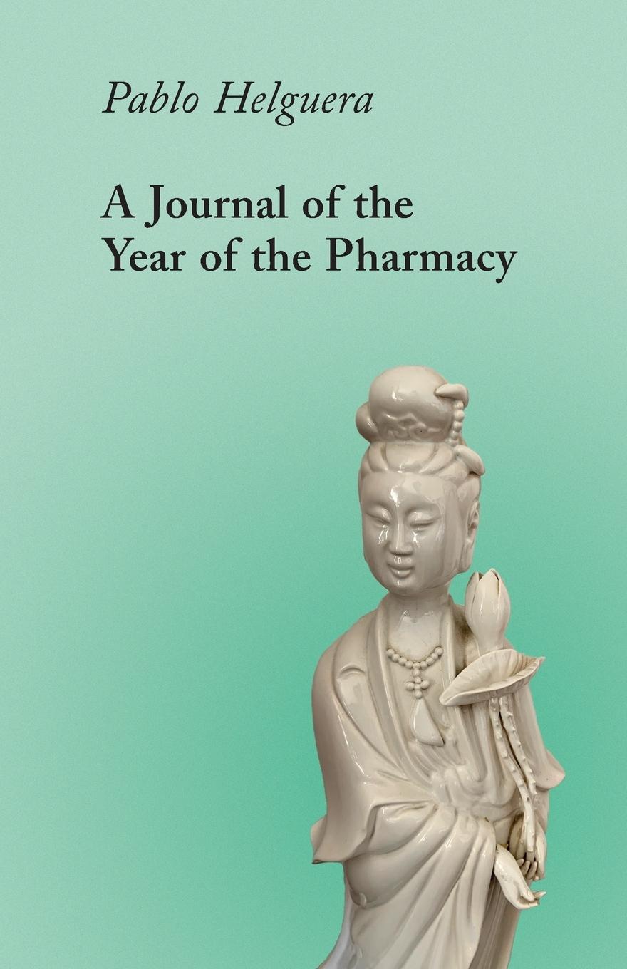 Vorderes Coverbild A Journal of the Year of the Pharmacy