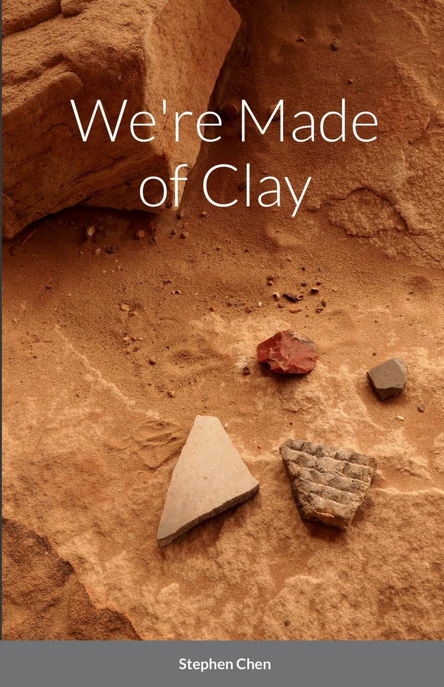 Vorderes Coverbild We're Made of Clay