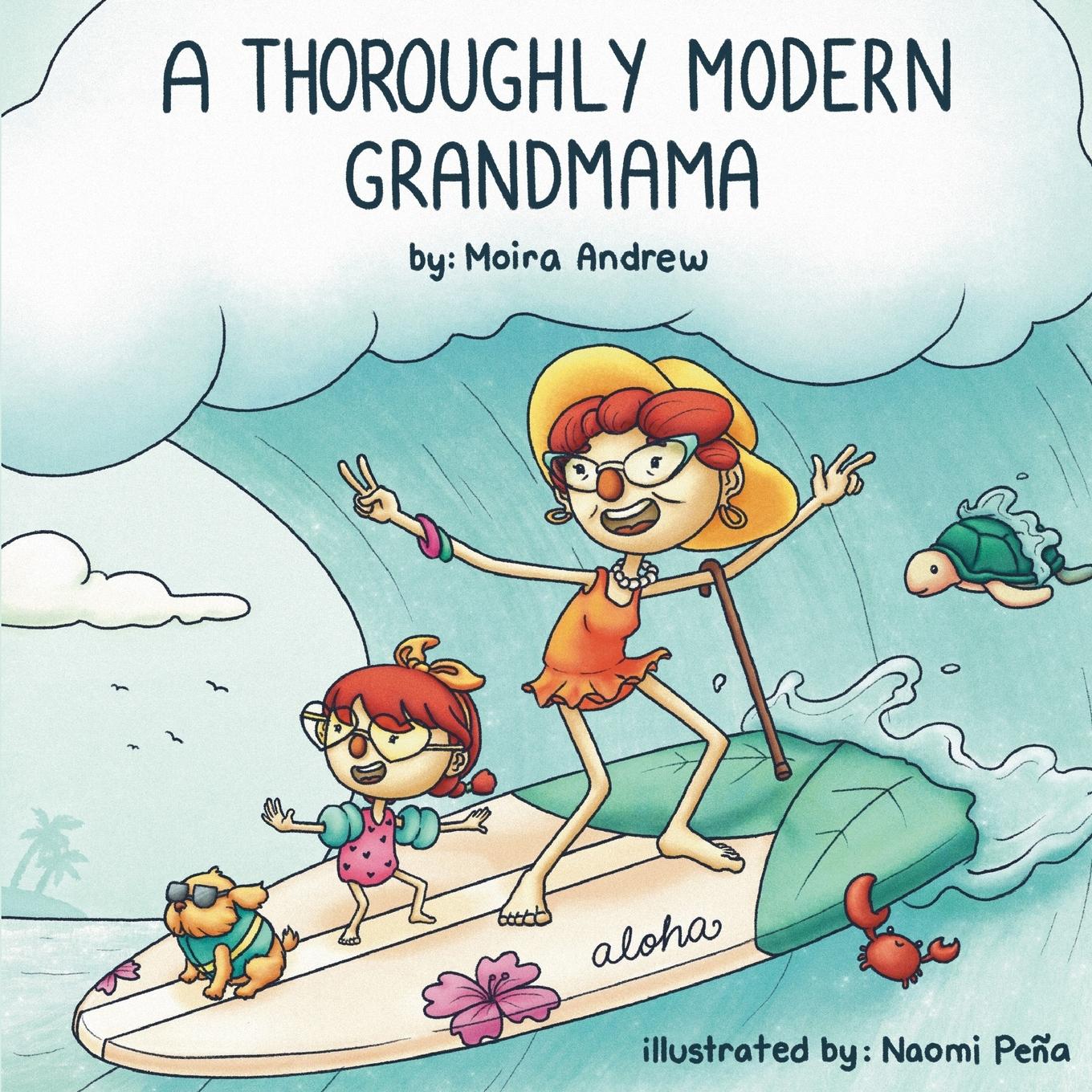 Vorderes Coverbild A Thoroughly Modern Grandmama