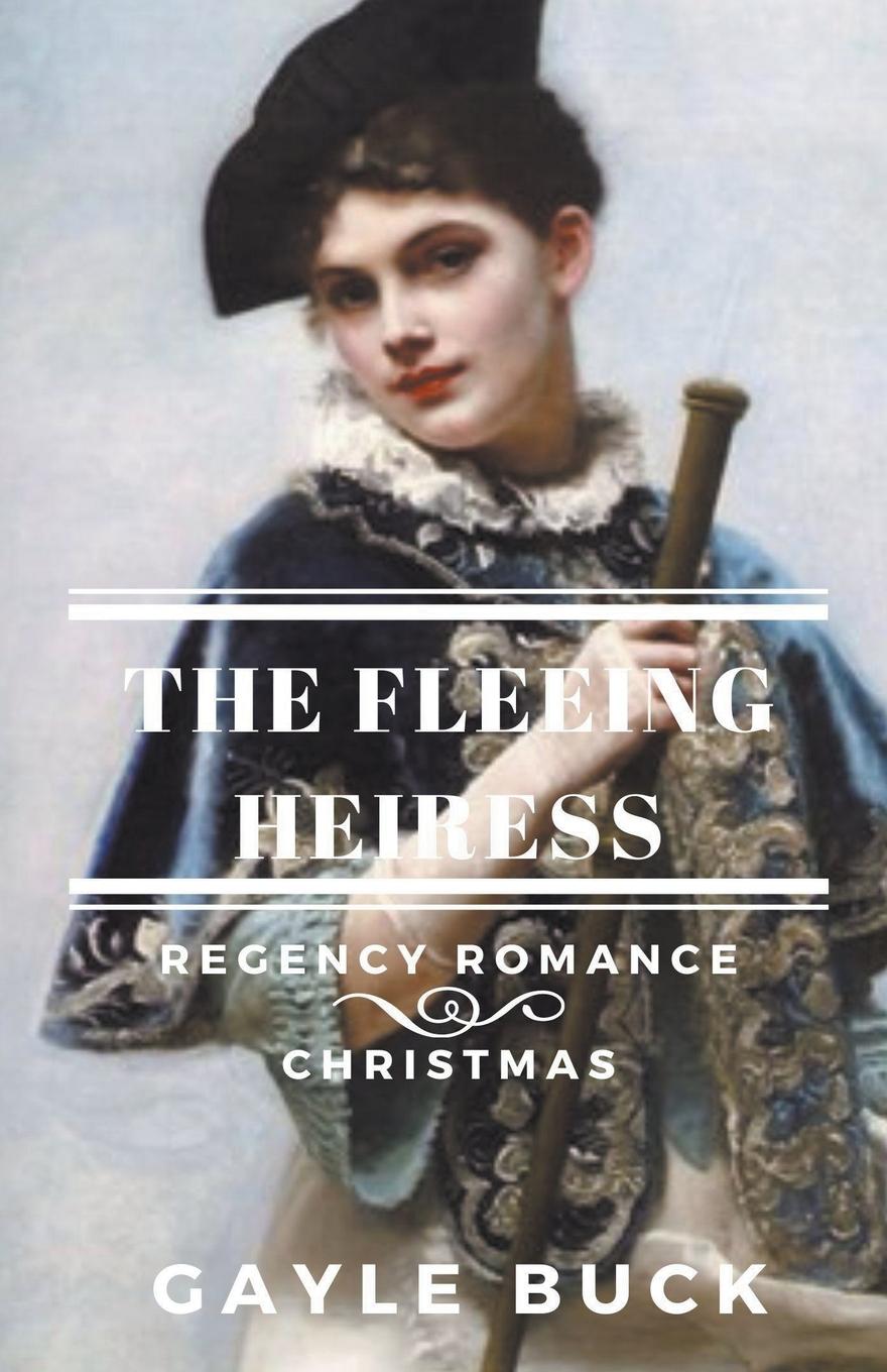Vorderes Coverbild The Fleeing Heiress