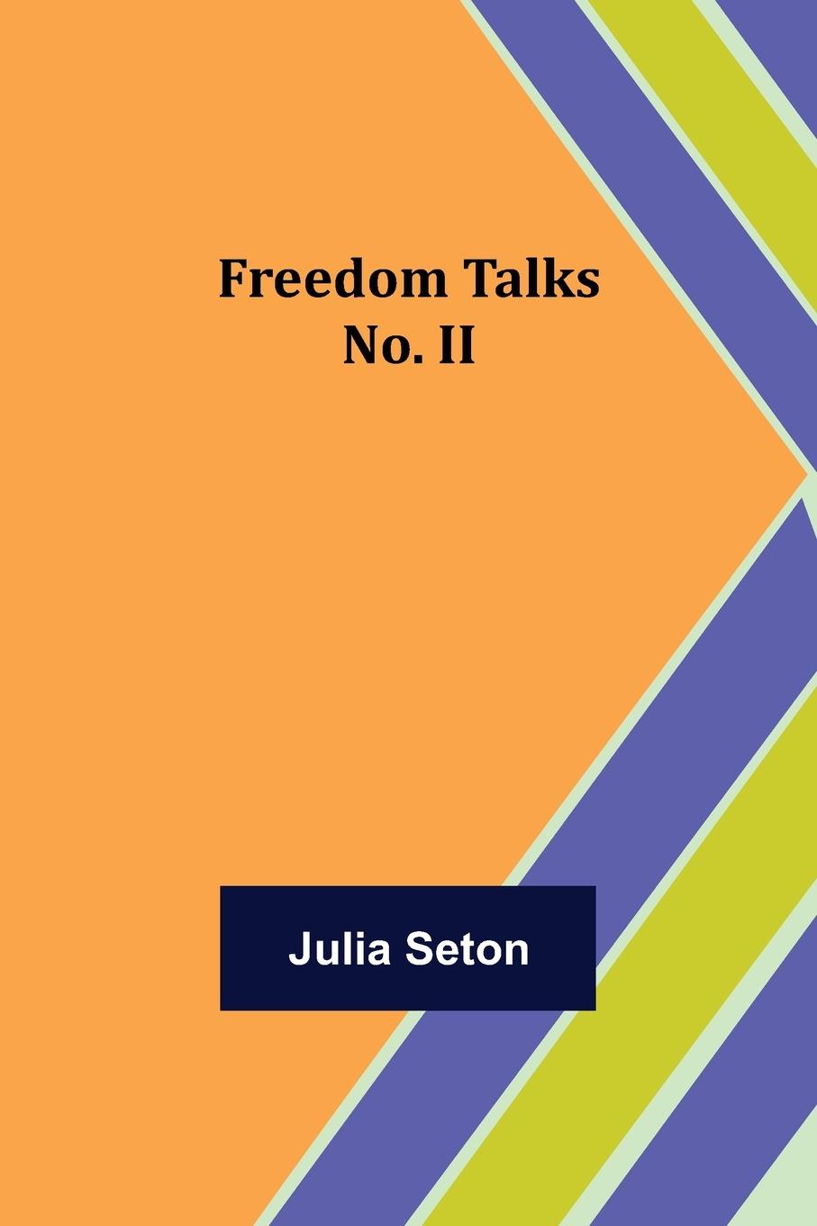 Vorderes Coverbild Freedom Talks No. II