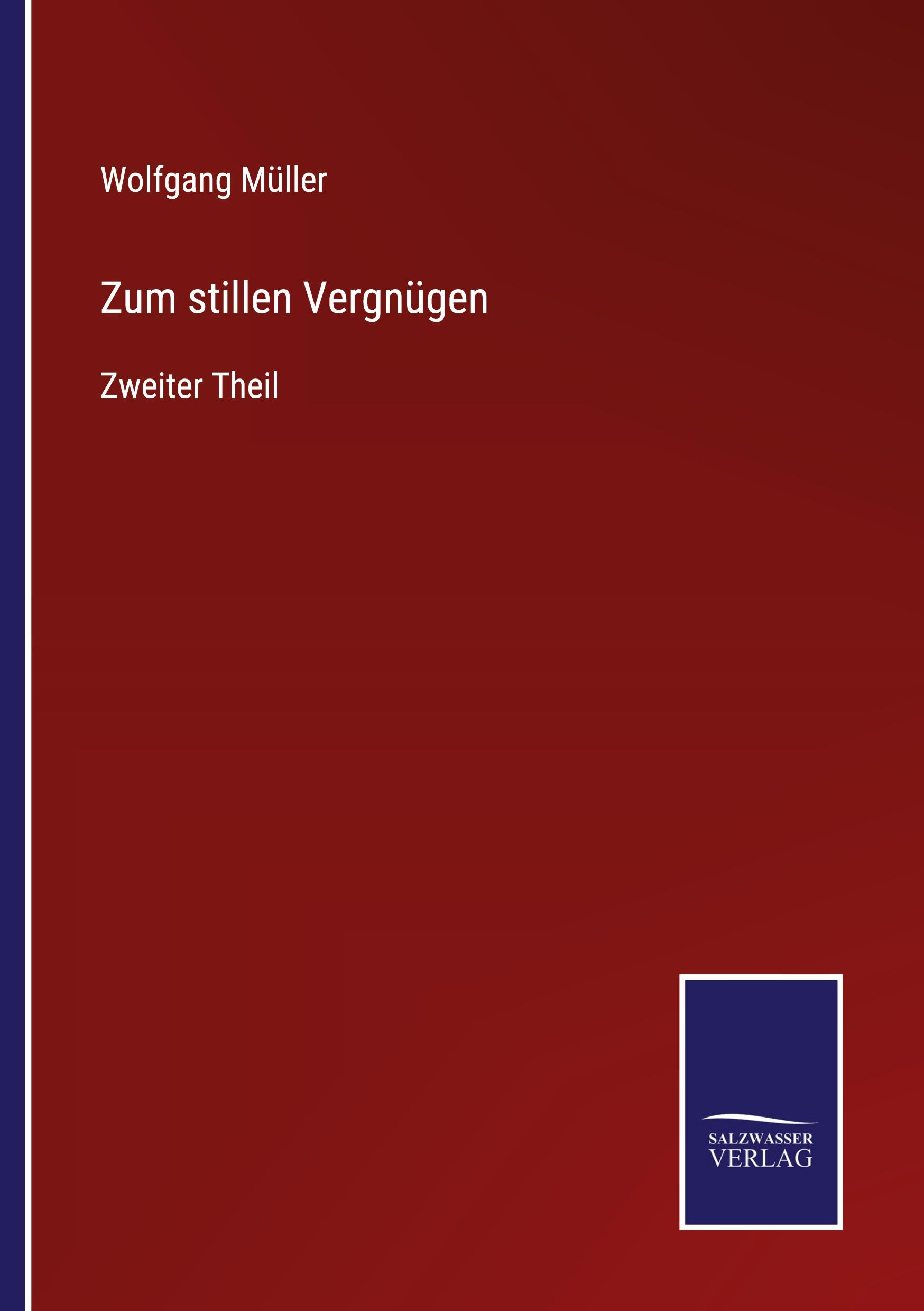 Vorderes Coverbild Zum stillen Vergnügen