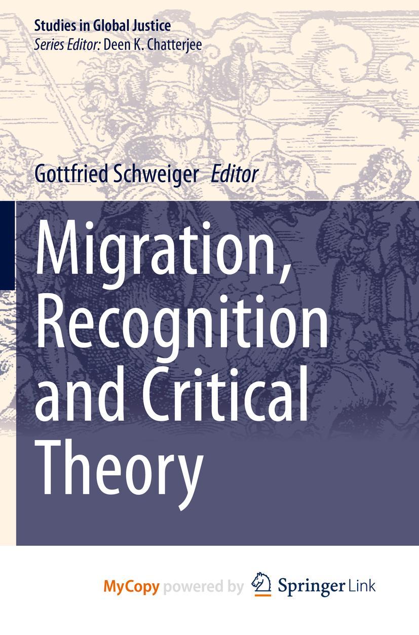 Vorderes Coverbild Migration, Recognition and Critical Theory