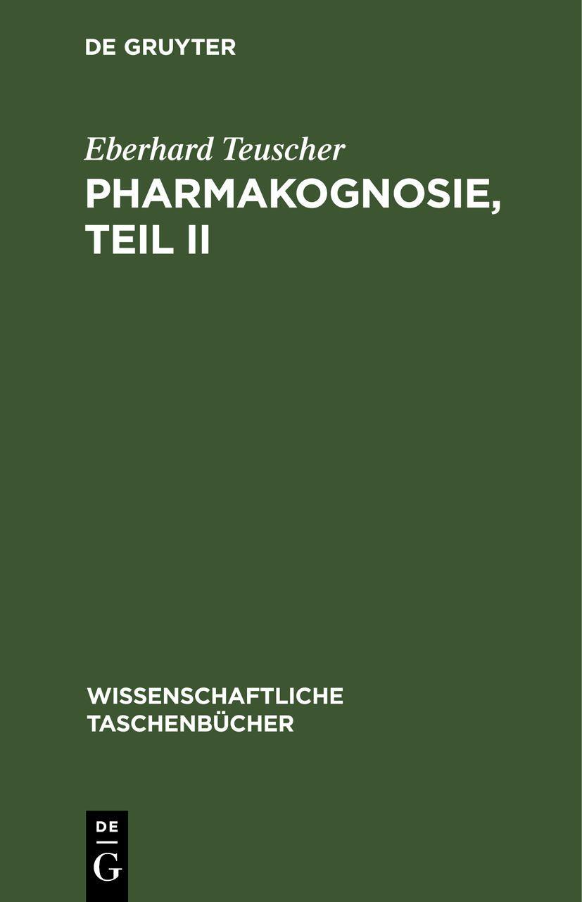Vorderes Coverbild Pharmakognosie, Teil II