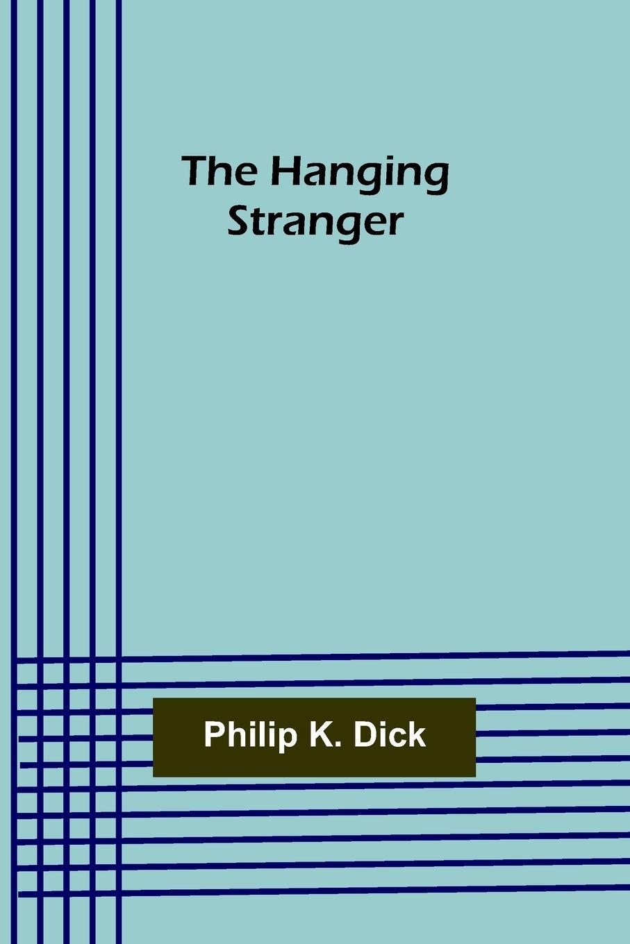 Vorderes Coverbild The Hanging Stranger