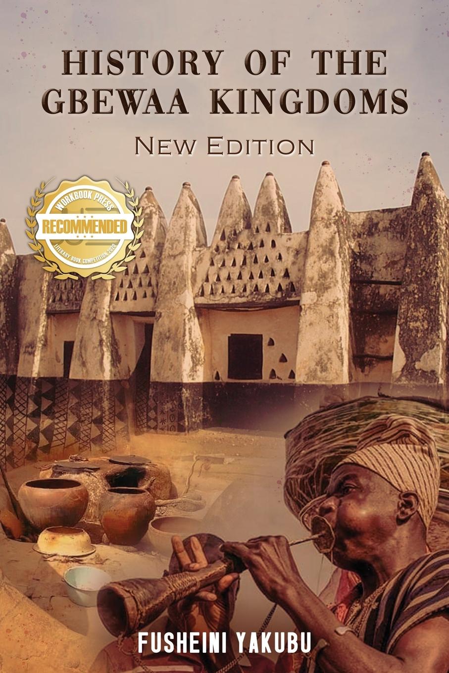 Vorderes Coverbild History of the Gbewaa Kingdoms