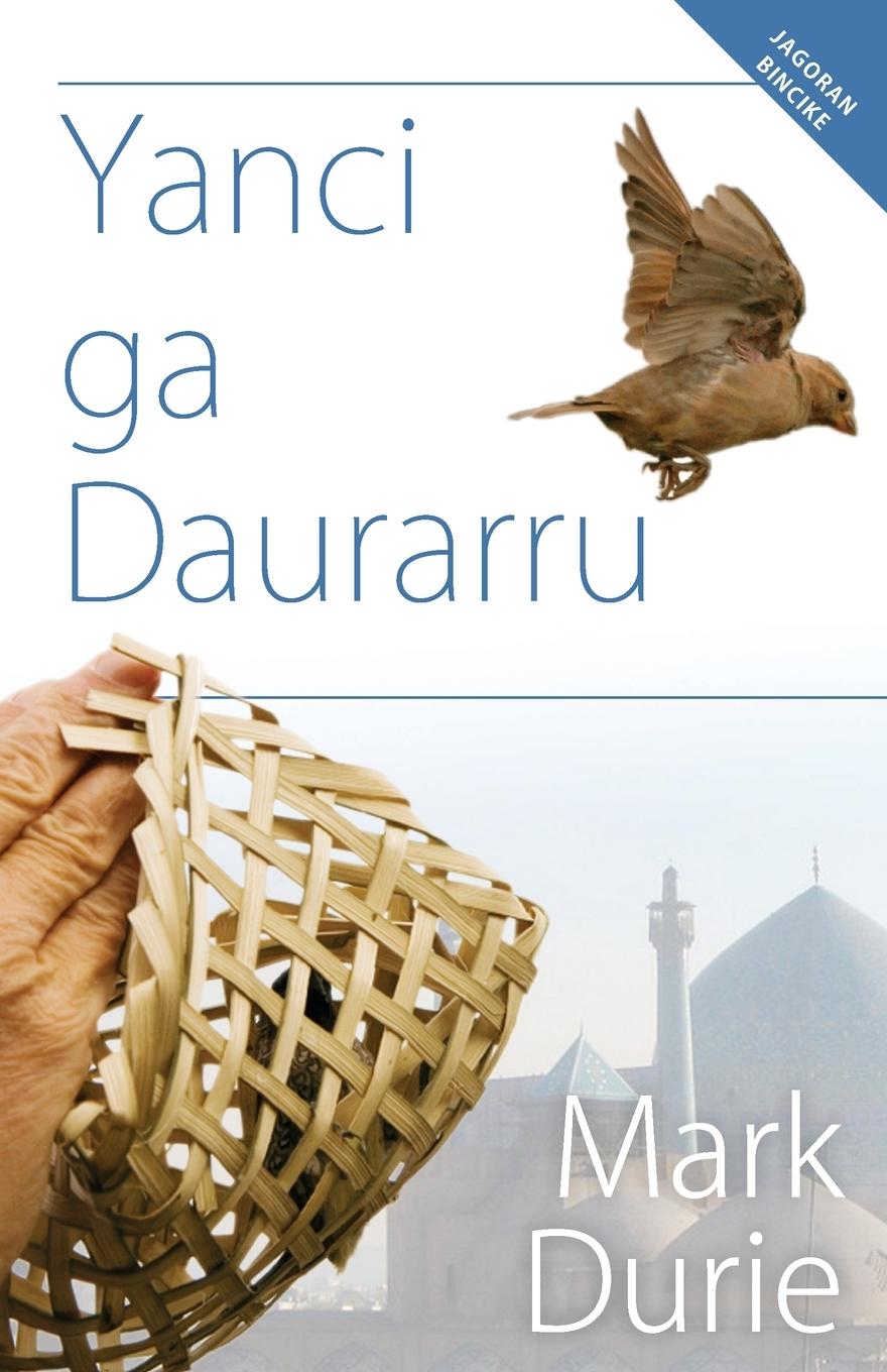 Vorderes Coverbild Yanci ga Daurarru (Hausa Edition)