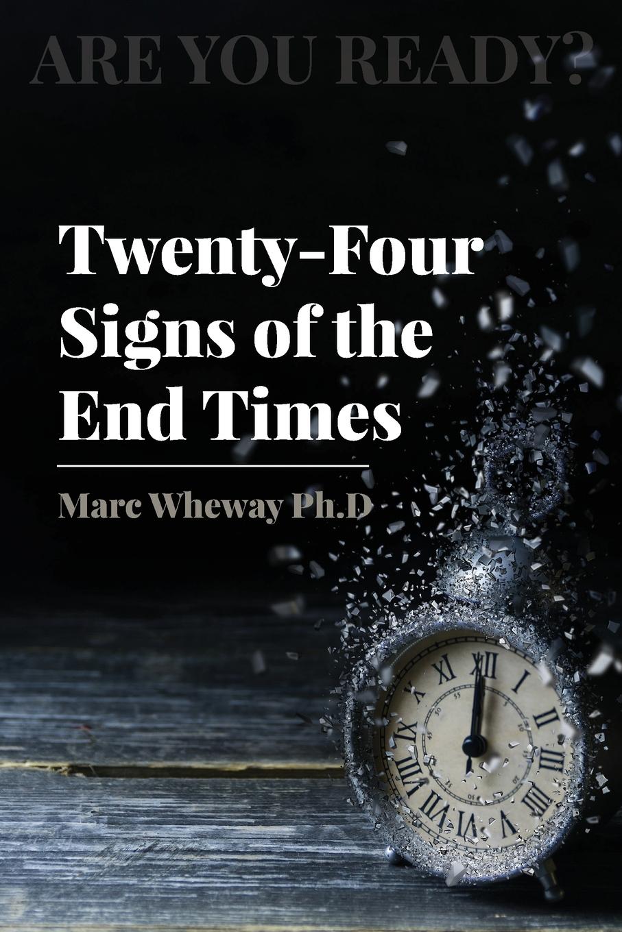 Vorderes Coverbild Twenty-Four Signs of the End Times