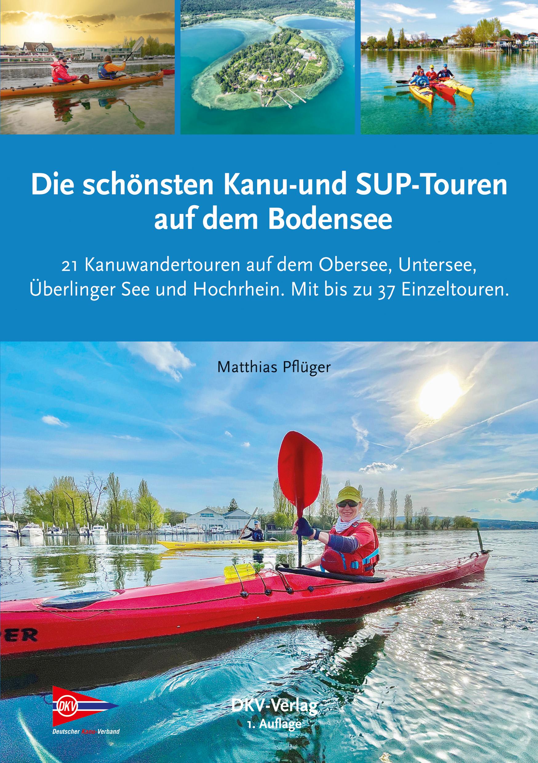 Vorderes Coverbild Die schönsten Kanu- und SUP-Touren auf dem Bodensee