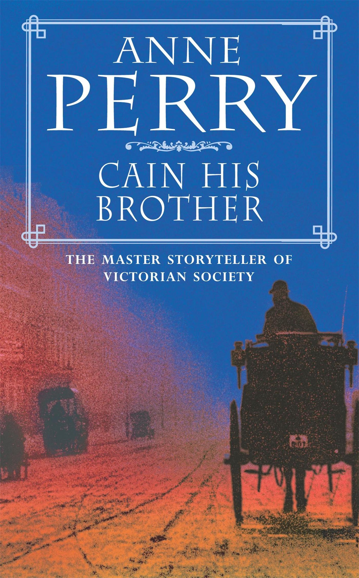 Vorderes Coverbild Cain His Brother (William Monk Mystery, Book 6)