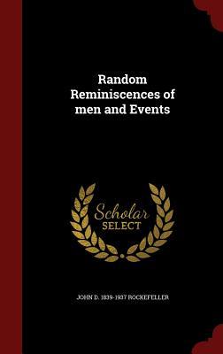 Vorderes Coverbild Random Reminiscences of men and Events