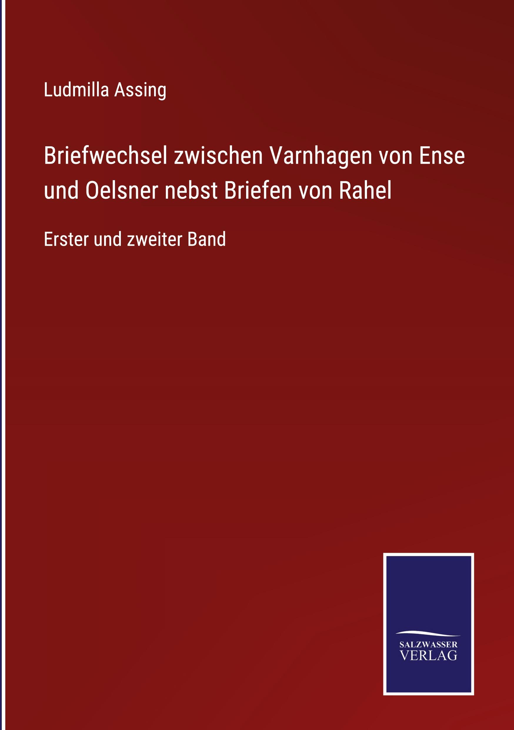 Vorderes Coverbild Briefwechsel zwischen Varnhagen von Ense und Oelsner nebst Briefen von Rahel