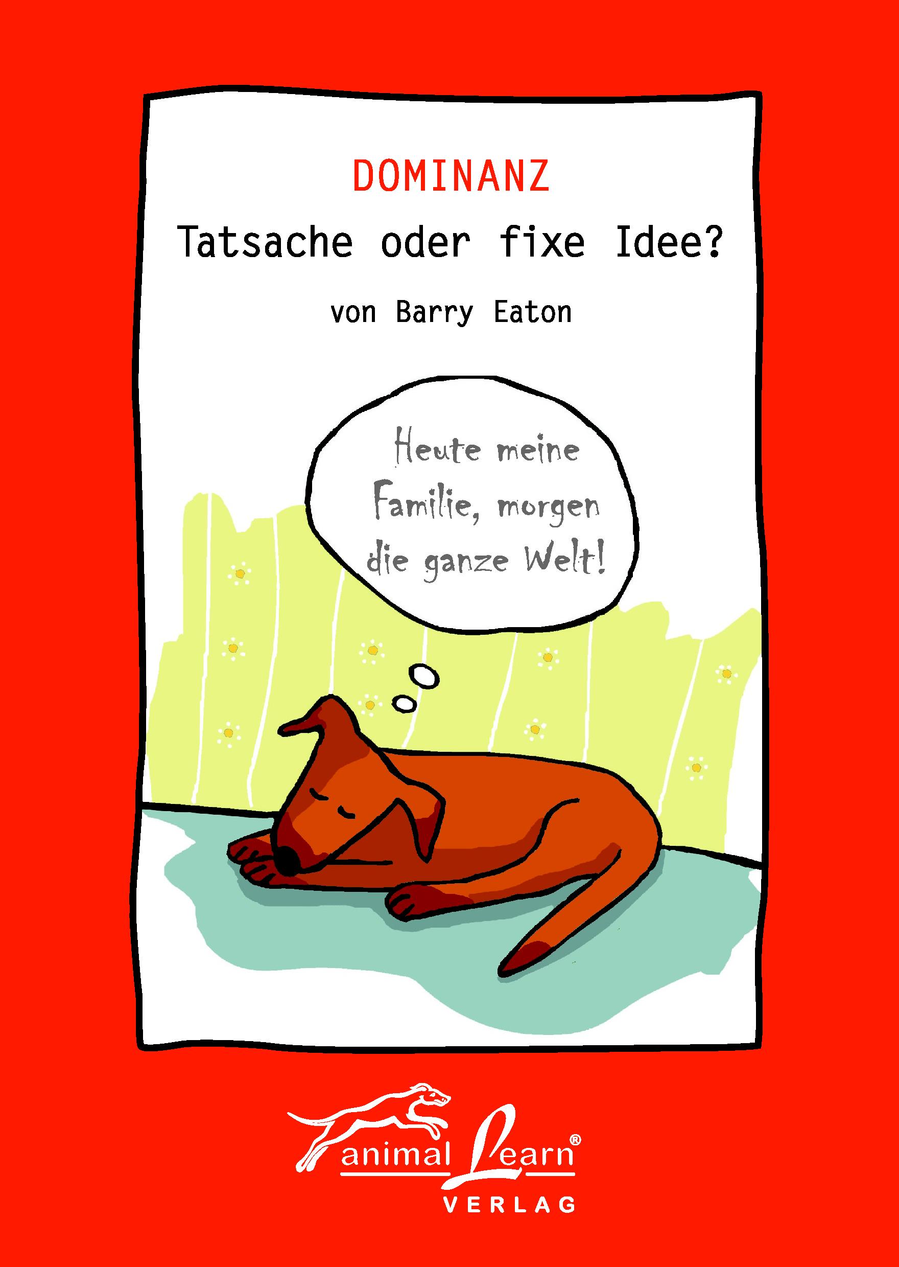 Vorderes Coverbild Dominanz - Tatsache oder fixe Idee