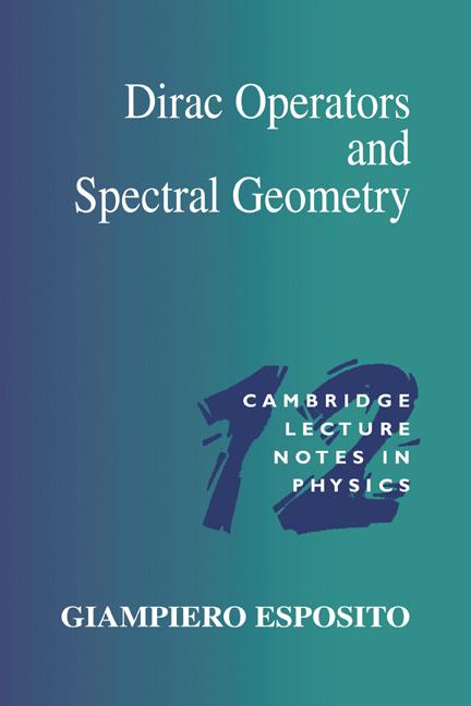Vorderes Coverbild Dirac Operators and Spectral Geometry