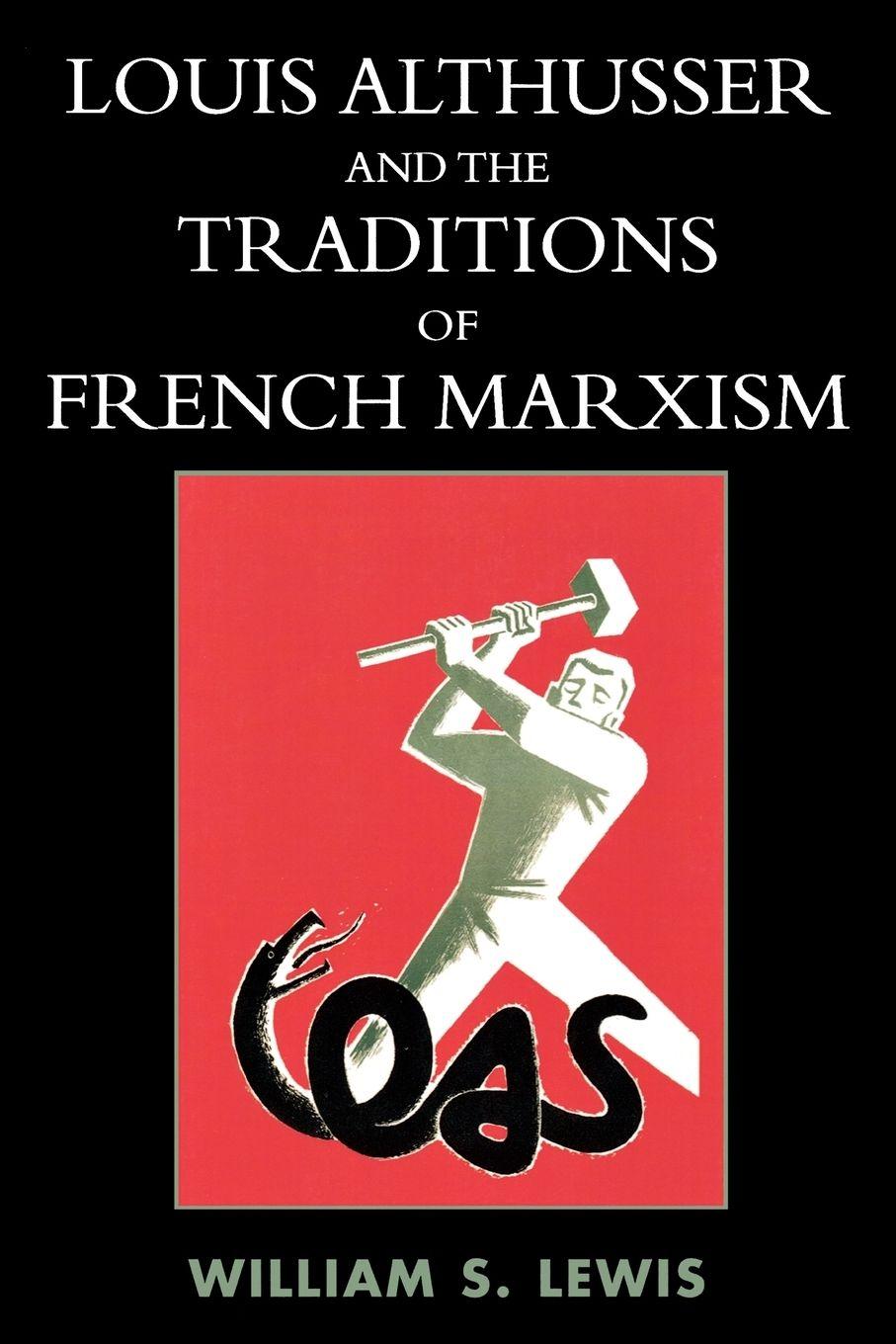 Vorderes Coverbild Louis Althusser and the Traditions of French Marxism